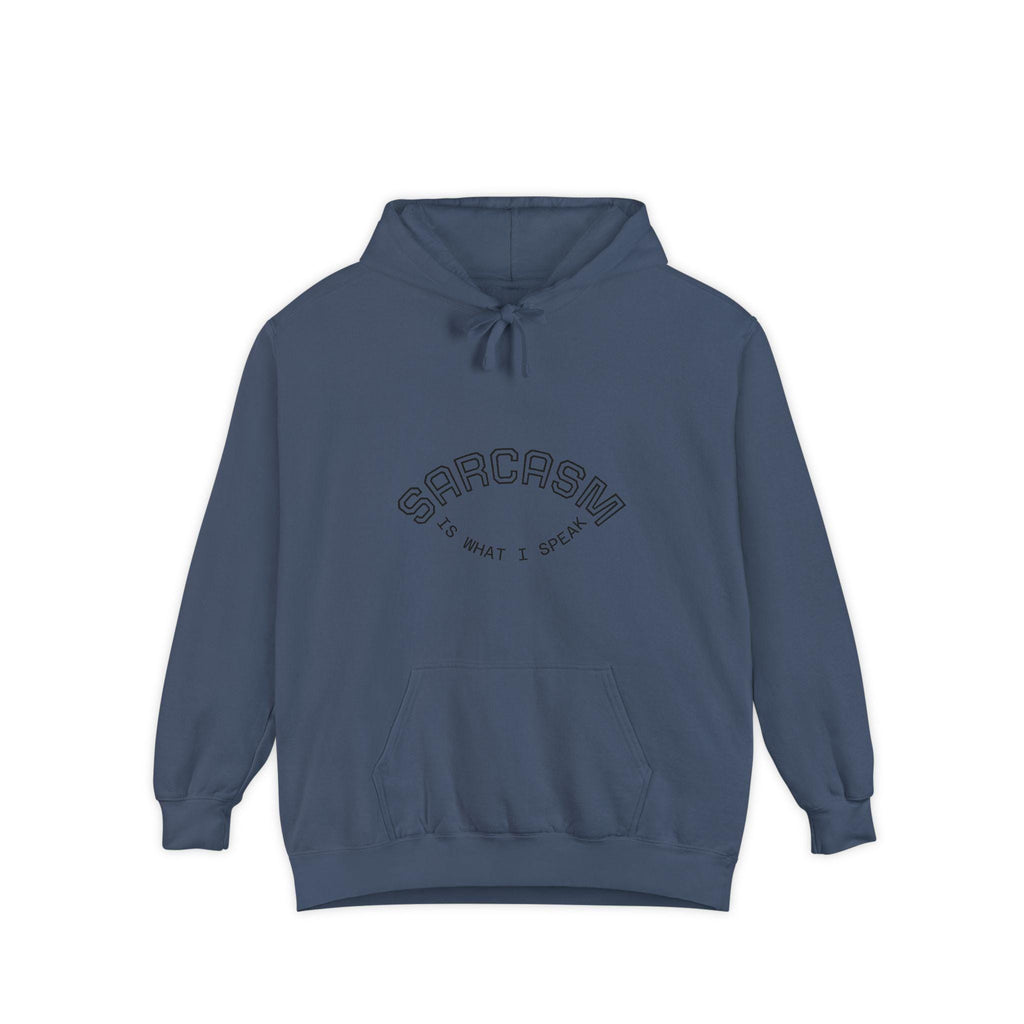Sarcasm is What I Speak Hoodie | Minimal Script Arch Graphic
