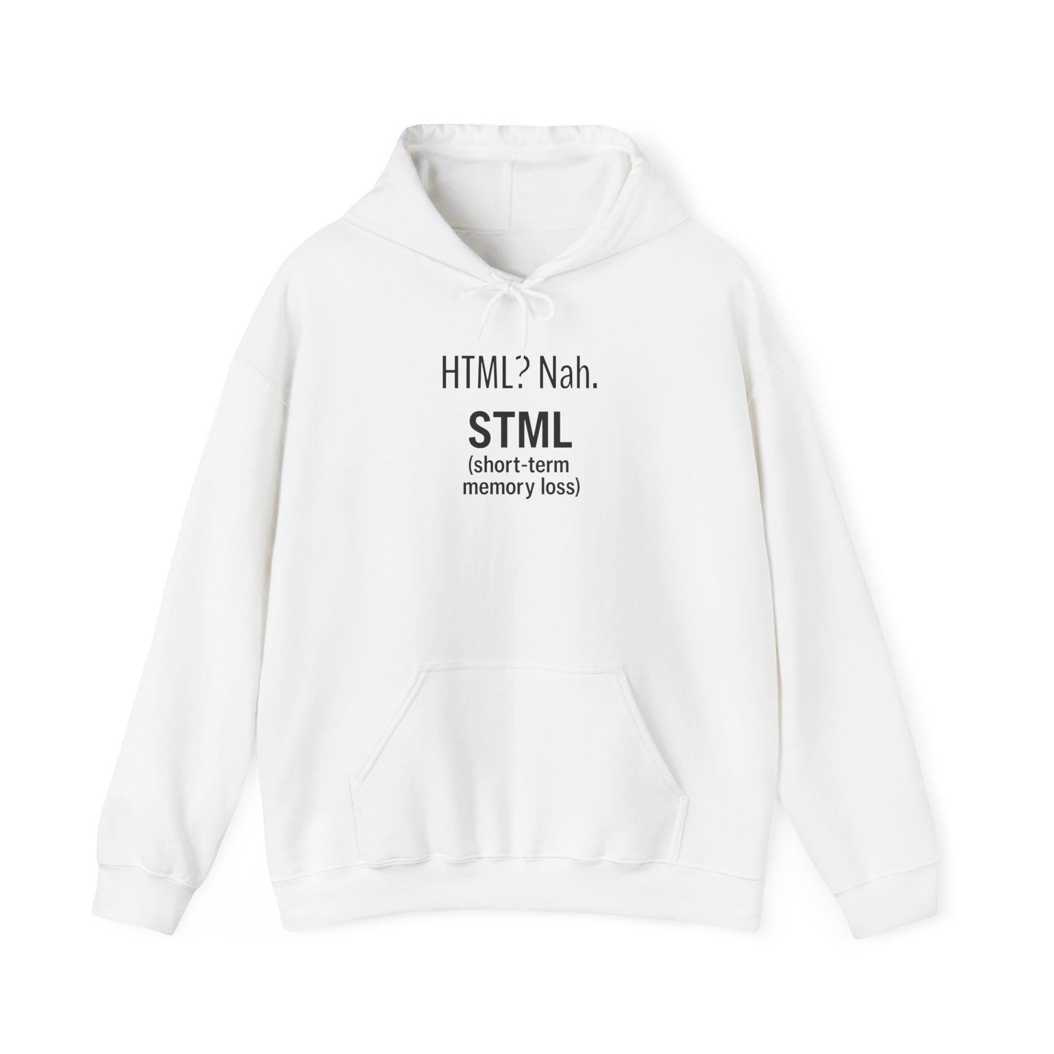STML Unisex Hooded Sweatshirt, Cozy Humor Apparel, Gift for Tech Lovers, Funny Hoodie, Casual Everyday Wear