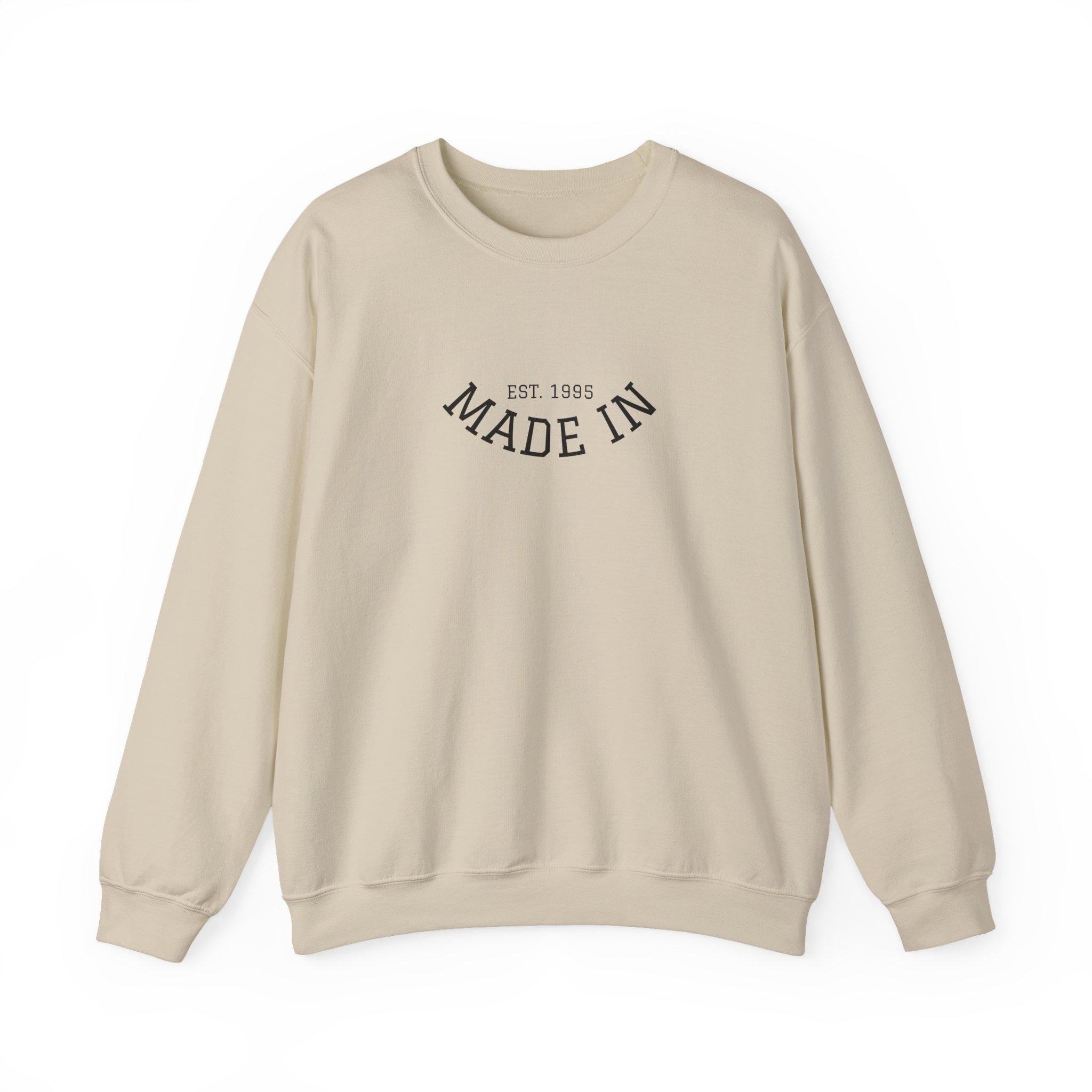 Made In Crewneck Sweatshirt, Cozy Unisex Sweatshirt, Casual Style Pullover, Birthday Gift Sweatshirt, Vintage Inspired Apparel