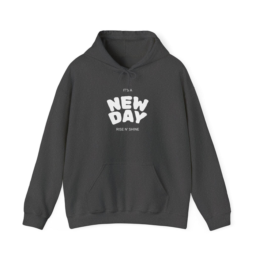 Inspirational Hoodie for Everyday Motivation, Unisex Heavy Blend Sweatshirt, Gift for Friends, Cozy Over-sized Pullover, New Day Design