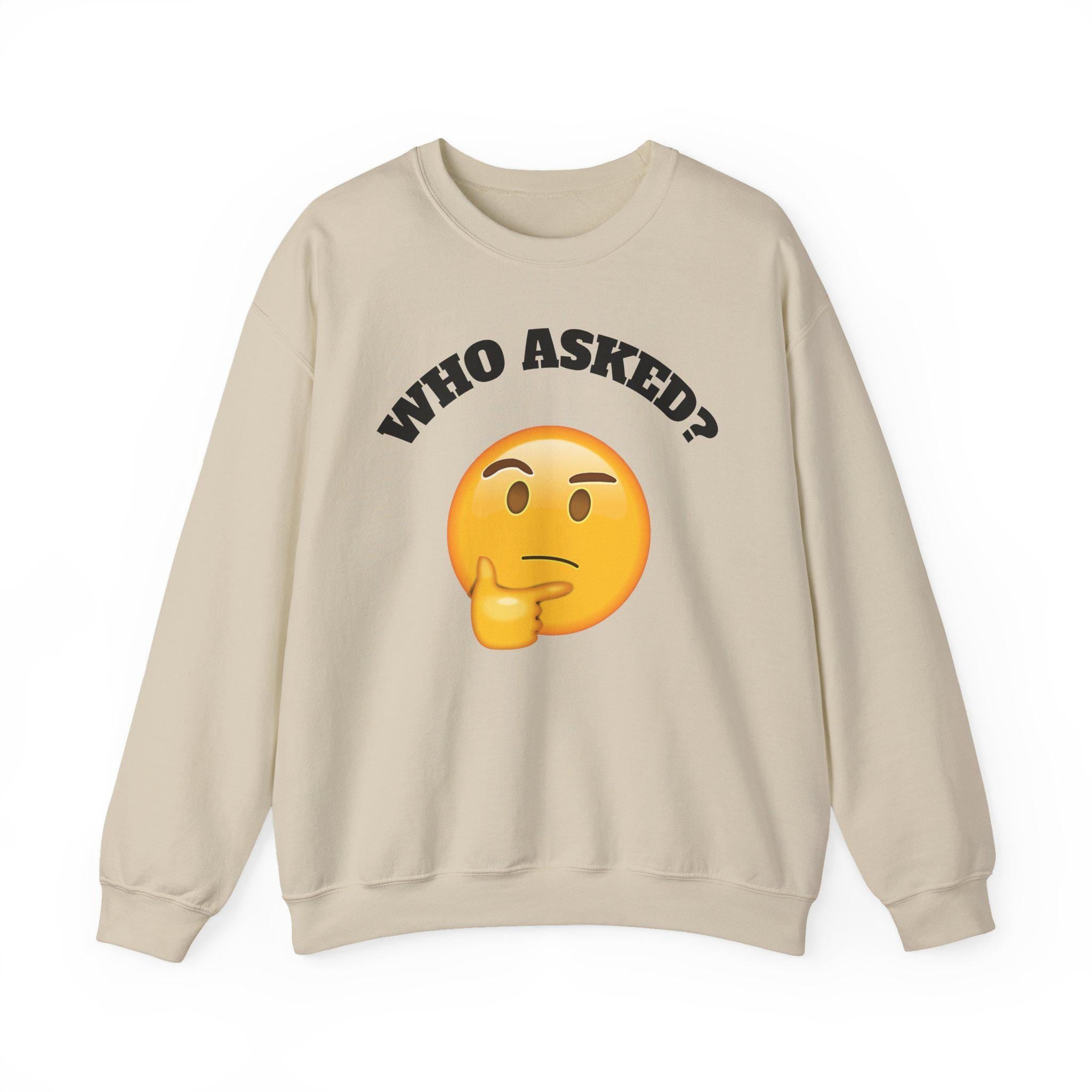 Funny Emoji Sweatshirt, Unisex Crewneck, Casual Humor Gift, Perfect for Friends, Everyday Wear, Birthday Gifts, Trendy Apparel
