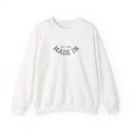 Made In Crewneck Sweatshirt, Cozy Unisex Sweatshirt, Casual Style Pullover, Birthday Gift Sweatshirt, Vintage Inspired Apparel