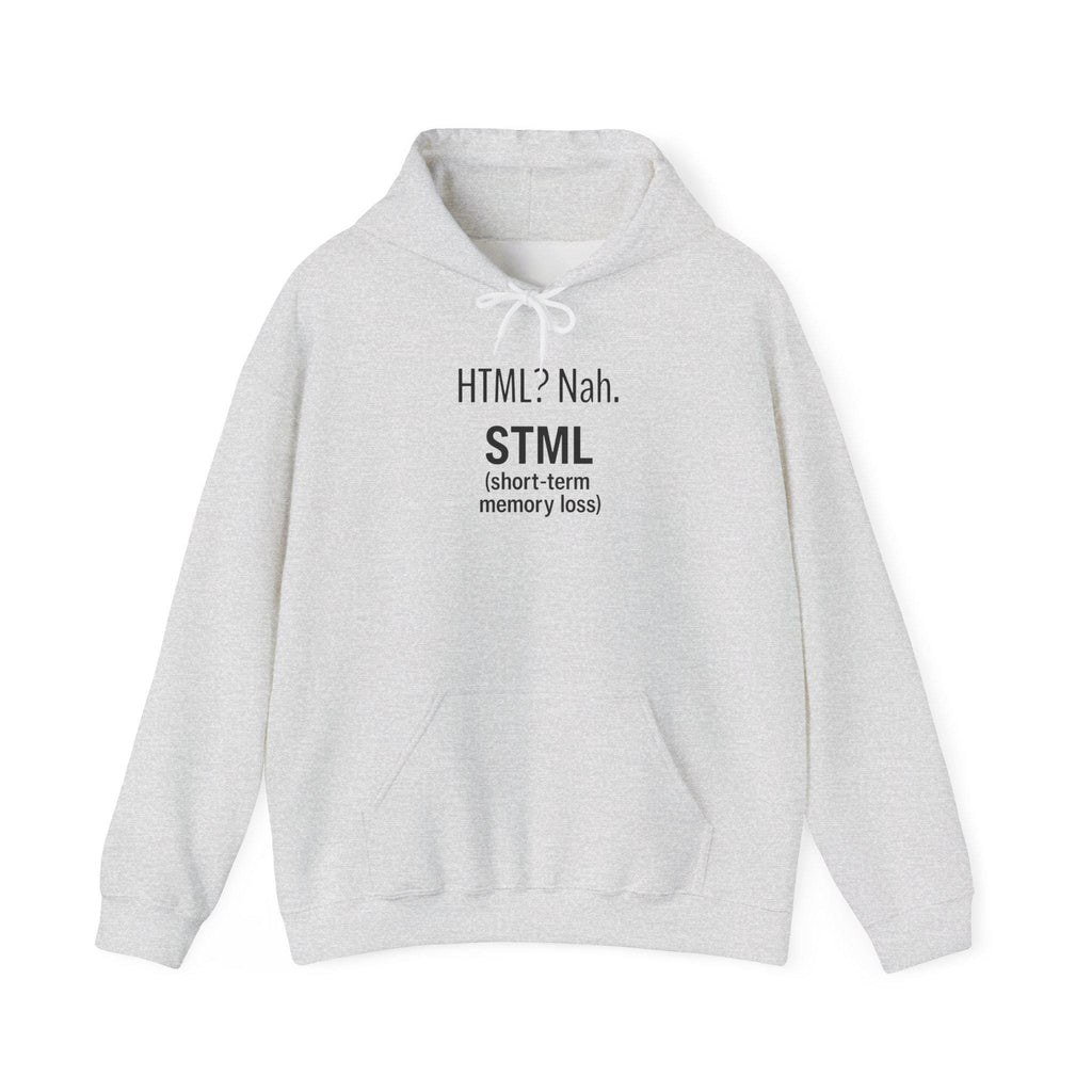 STML Unisex Hooded Sweatshirt, Cozy Humor Apparel, Gift for Tech Lovers, Funny Hoodie, Casual Everyday Wear