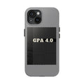 Tough Phone Cases "GPA 4.0 - iPhone/Samsung