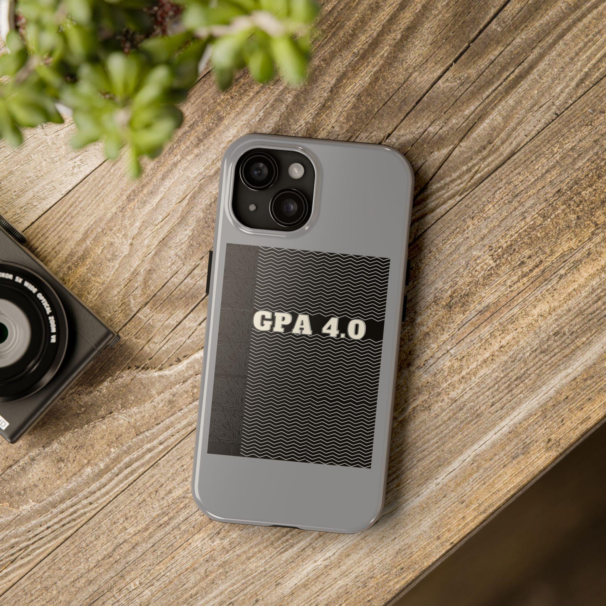 Tough Phone Cases "GPA 4.0 - iPhone/Samsung