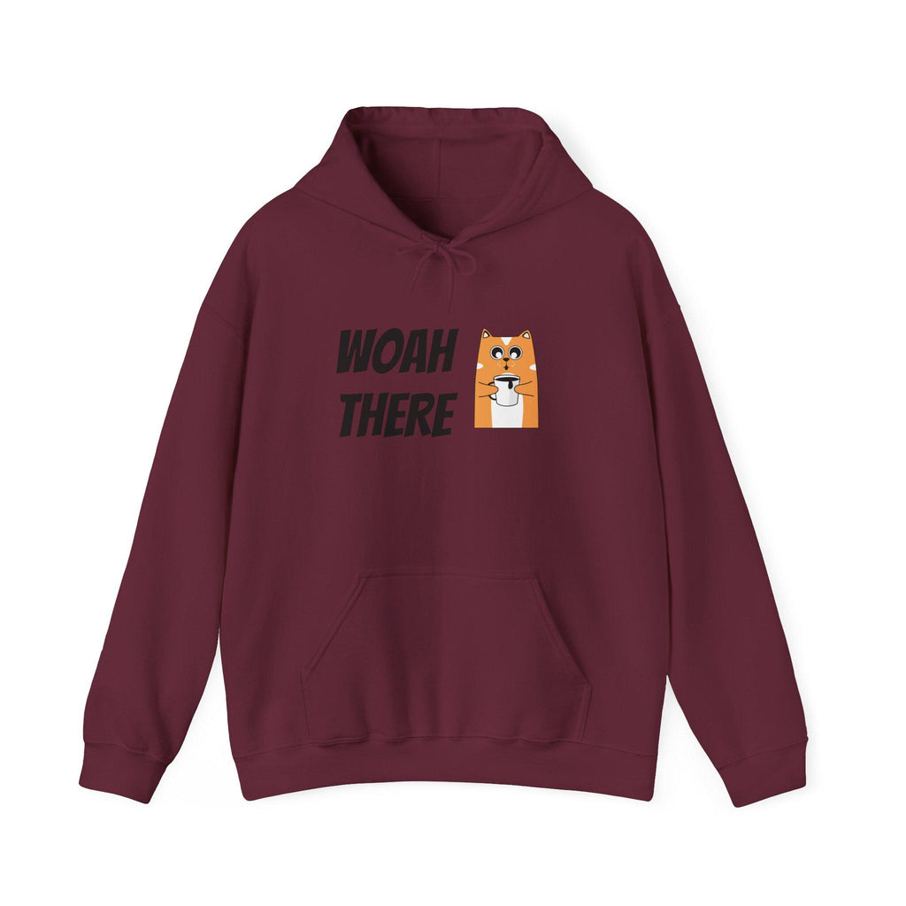 Chill Vibes Hoodie with 'WOAH THERE' Design - Cozy Unisex Sweatshirt, Perfect Gift for Friends, Casual Wear, Everyday Comfort