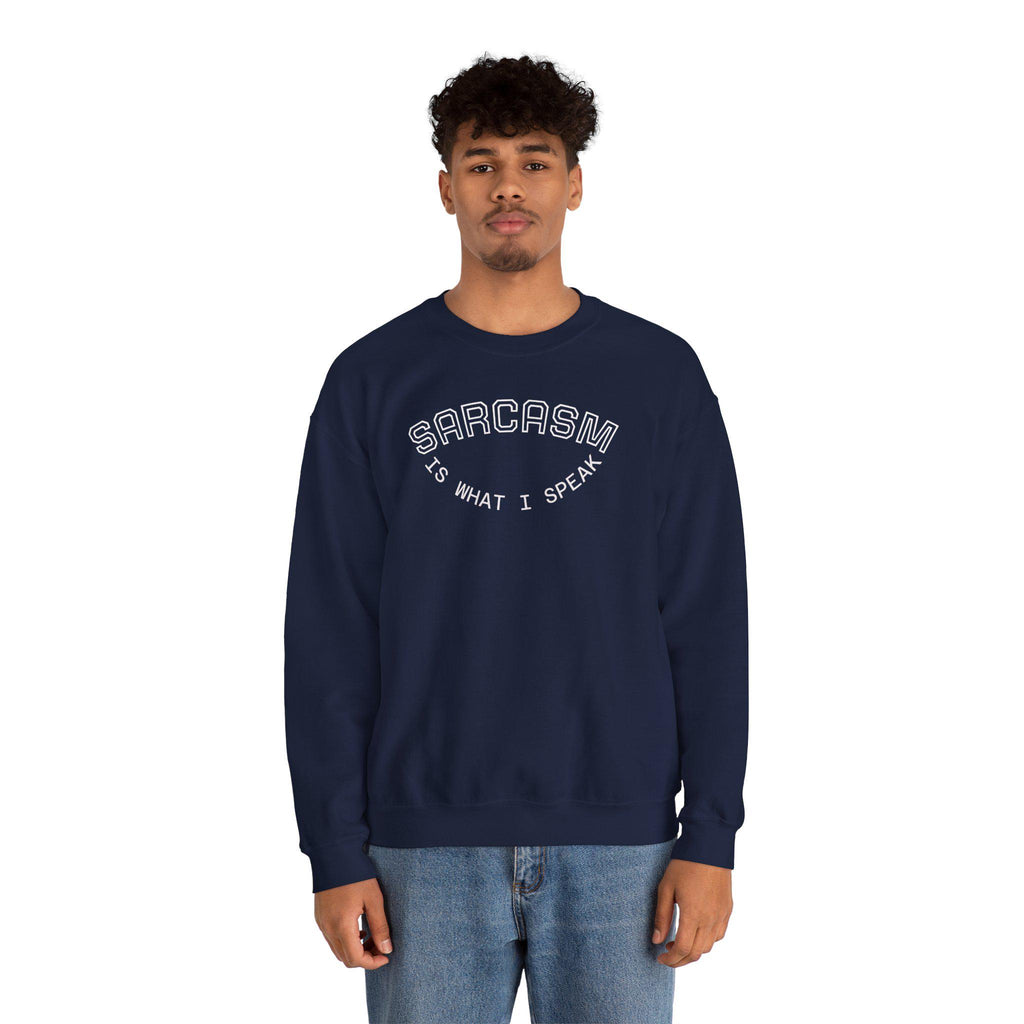 Sarcasm Is What I Speak sweatshirt | Crewneck, Minimal Line Text Design