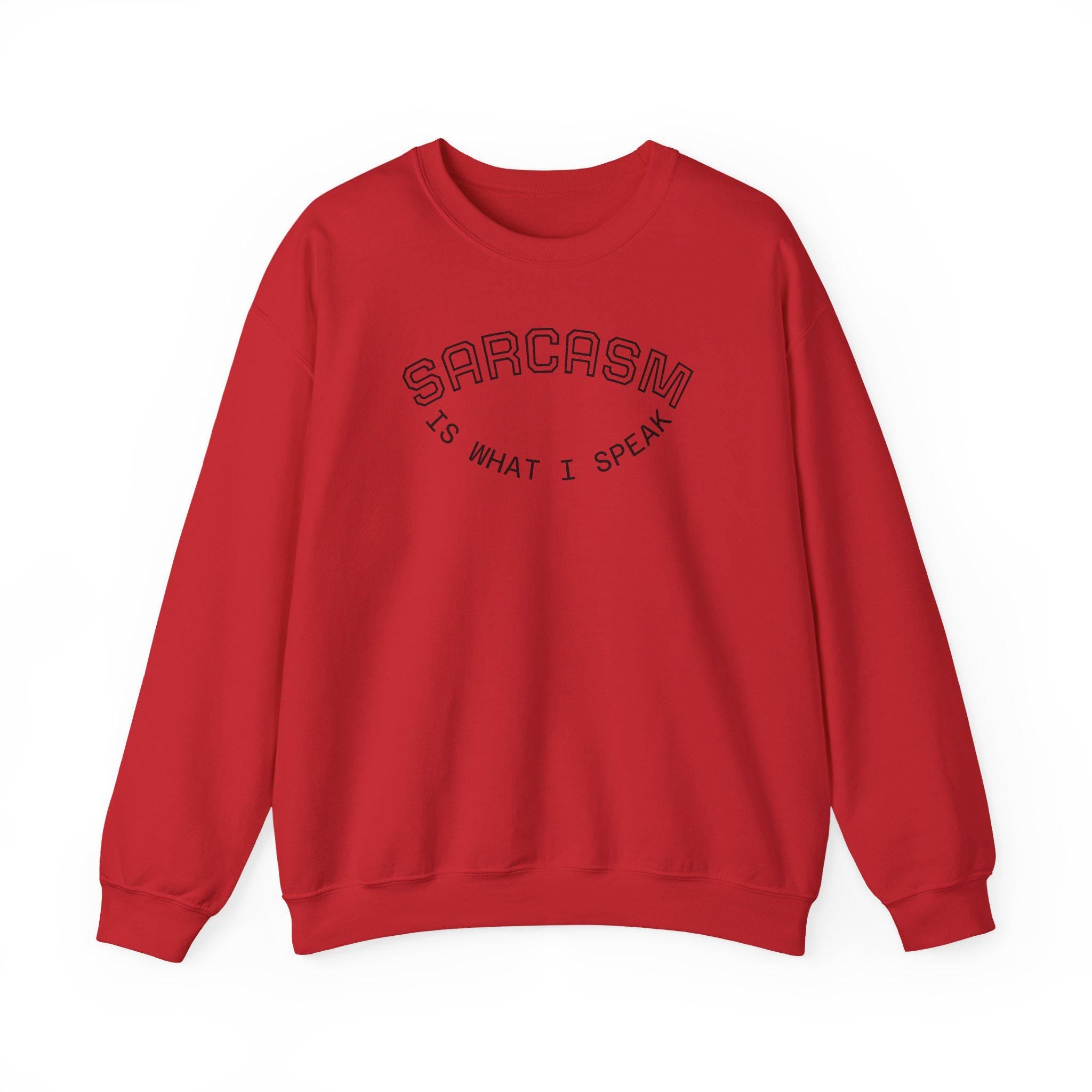 Sarcasm Is What I Speak sweatshirt | Crewneck, Minimal Line Text Design