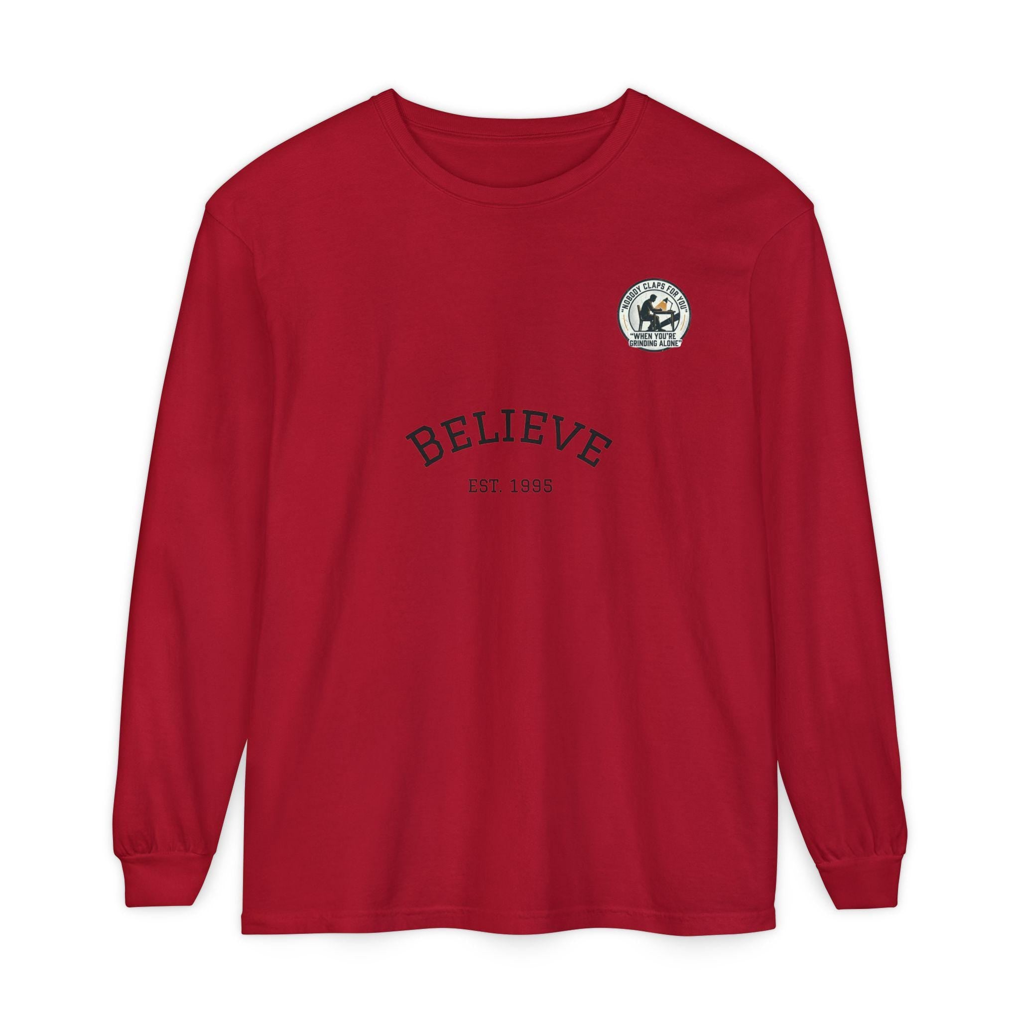 Believe EST 1985 Long Sleeve T-Shirt | Minimal Typography Chest Logo