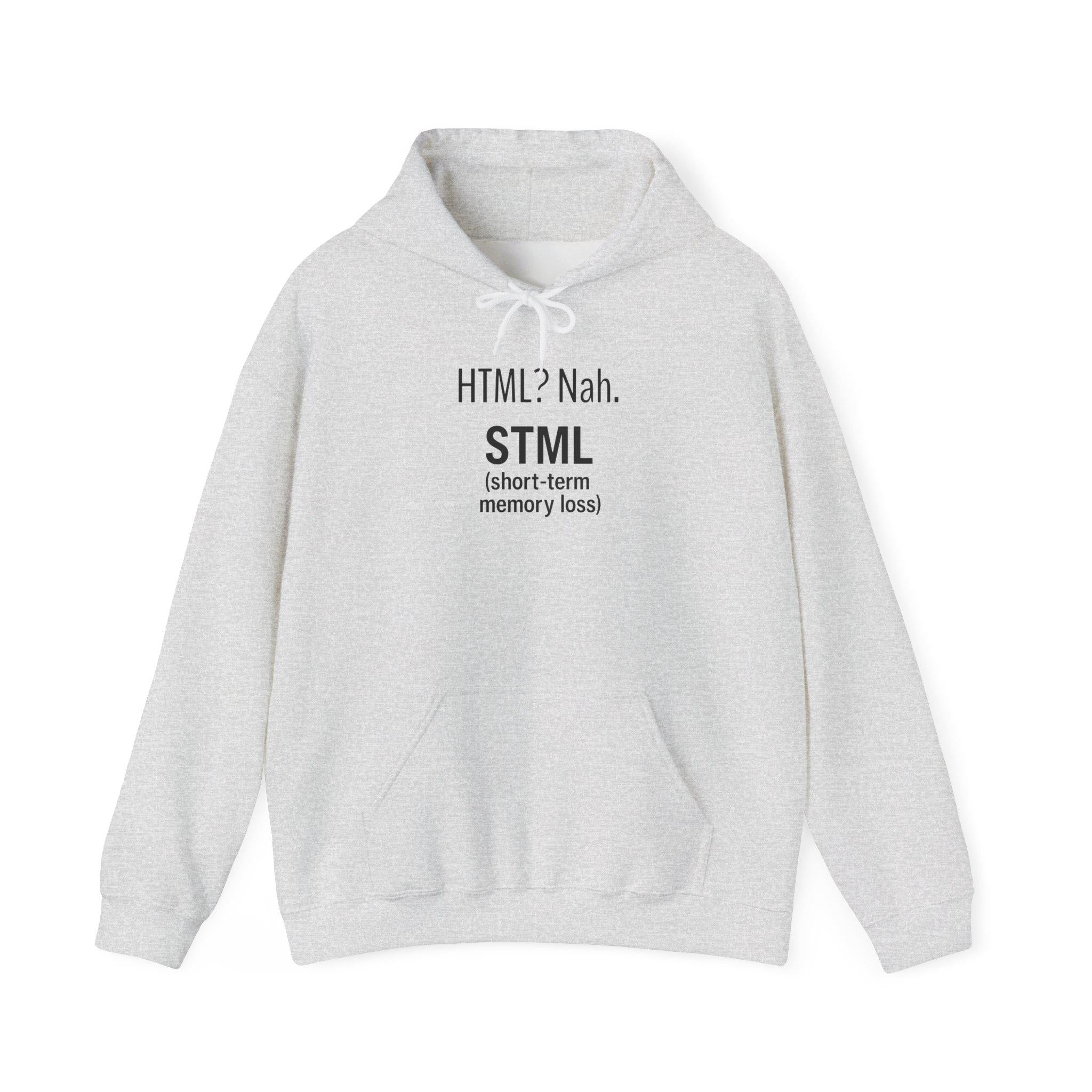 STML Unisex Hooded Sweatshirt, Cozy Humor Apparel, Gift for Tech Lovers, Funny Hoodie, Casual Everyday Wear