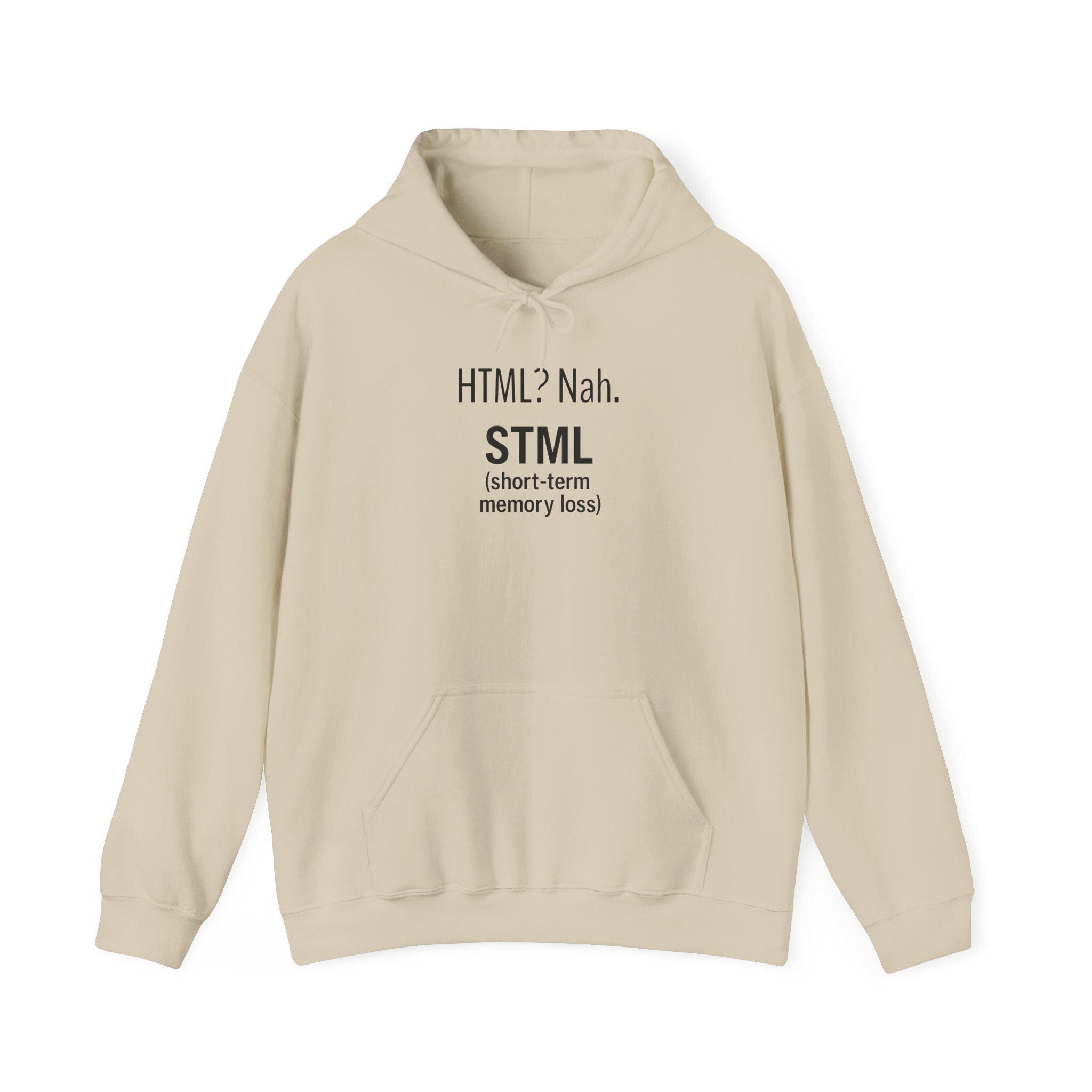 STML Unisex Hooded Sweatshirt, Cozy Humor Apparel, Gift for Tech Lovers, Funny Hoodie, Casual Everyday Wear