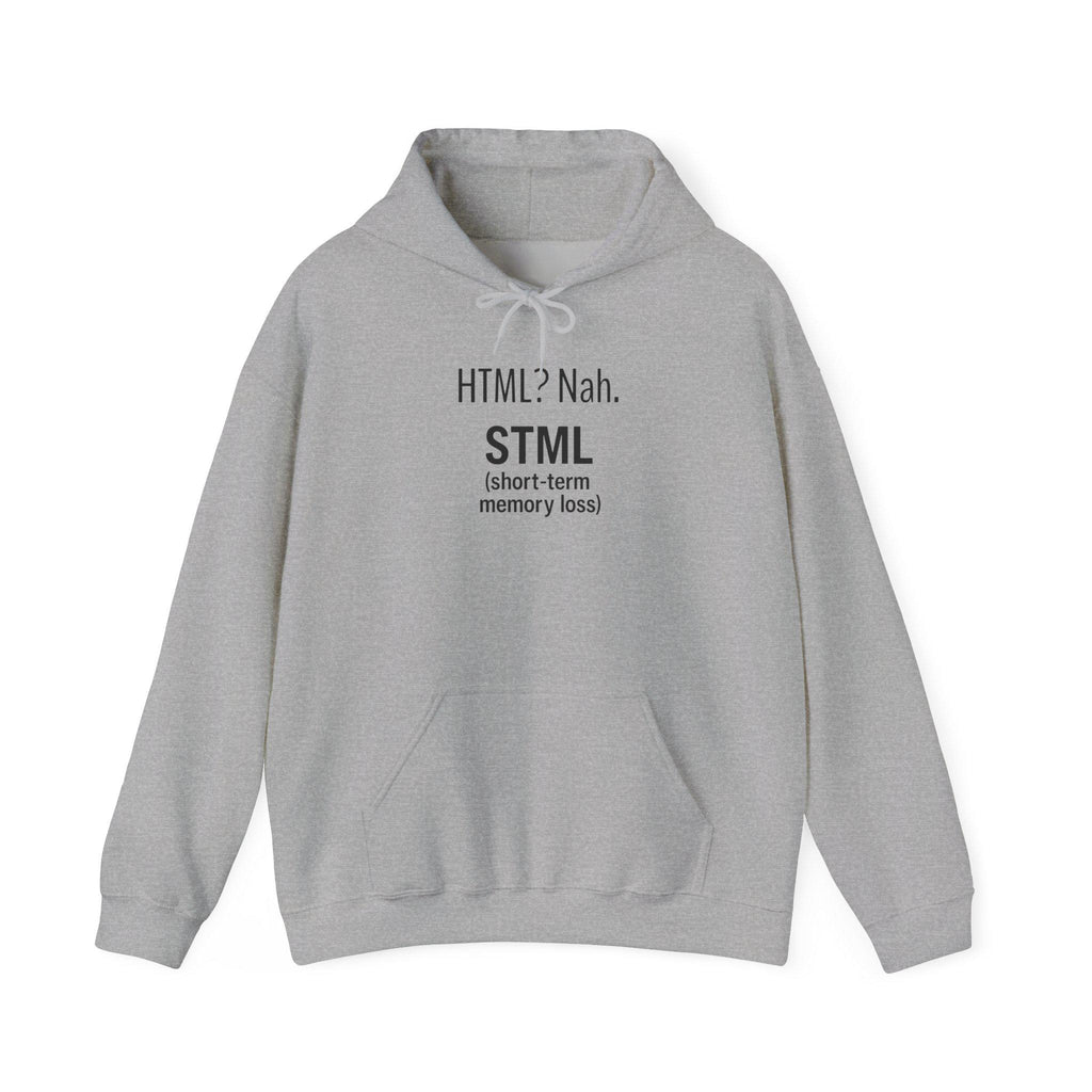 STML Unisex Hooded Sweatshirt, Cozy Humor Apparel, Gift for Tech Lovers, Funny Hoodie, Casual Everyday Wear