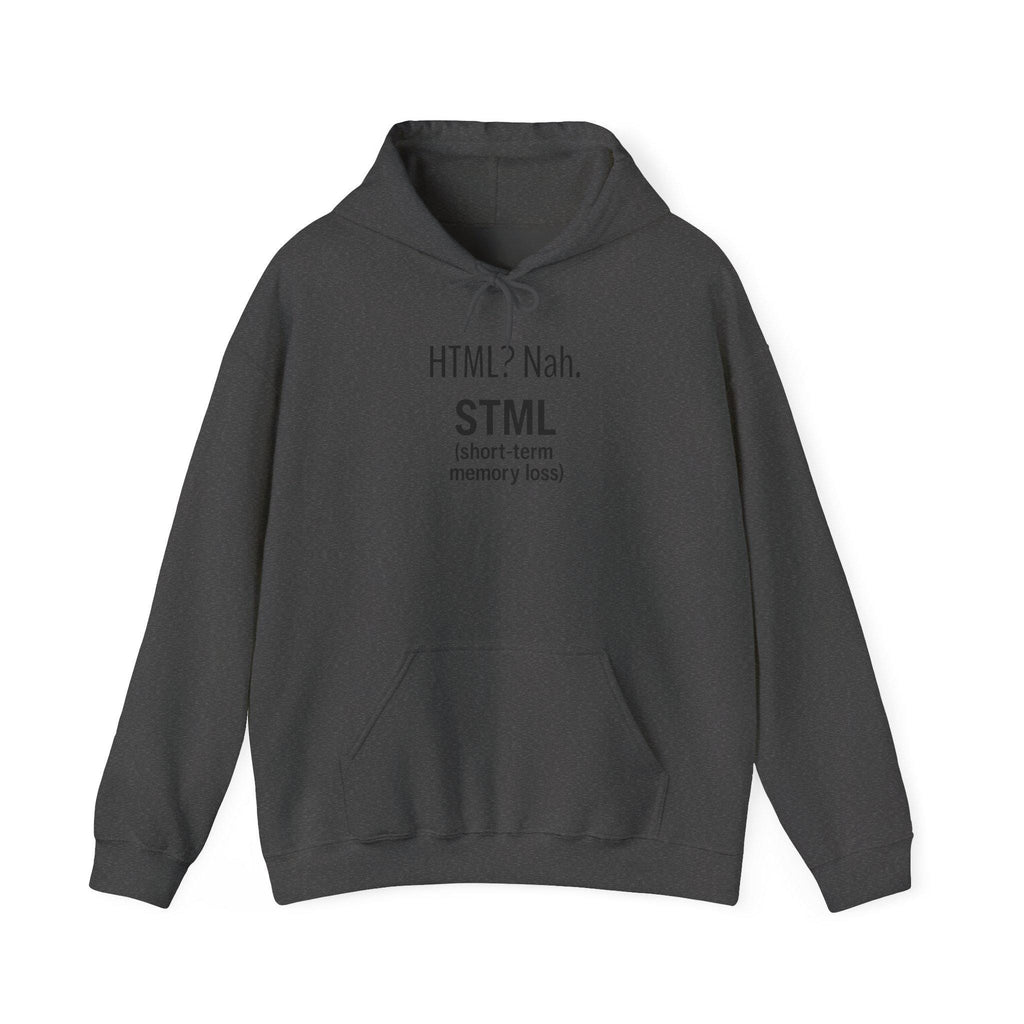 STML Unisex Hooded Sweatshirt, Cozy Humor Apparel, Gift for Tech Lovers, Funny Hoodie, Casual Everyday Wear