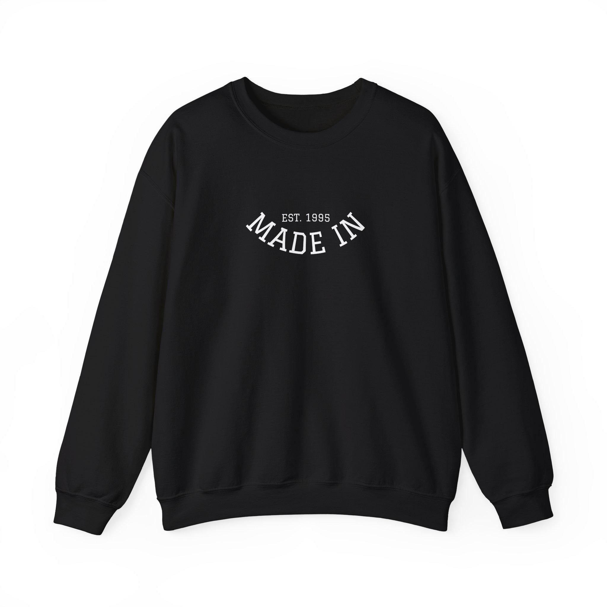 Made In Crewneck Sweatshirt, Cozy Unisex Sweatshirt, Casual Style Pullover, Birthday Gift Sweatshirt, Vintage Inspired Apparel