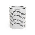 Ah Sh*t There We Go Again Mug | Accent Rim & Handle