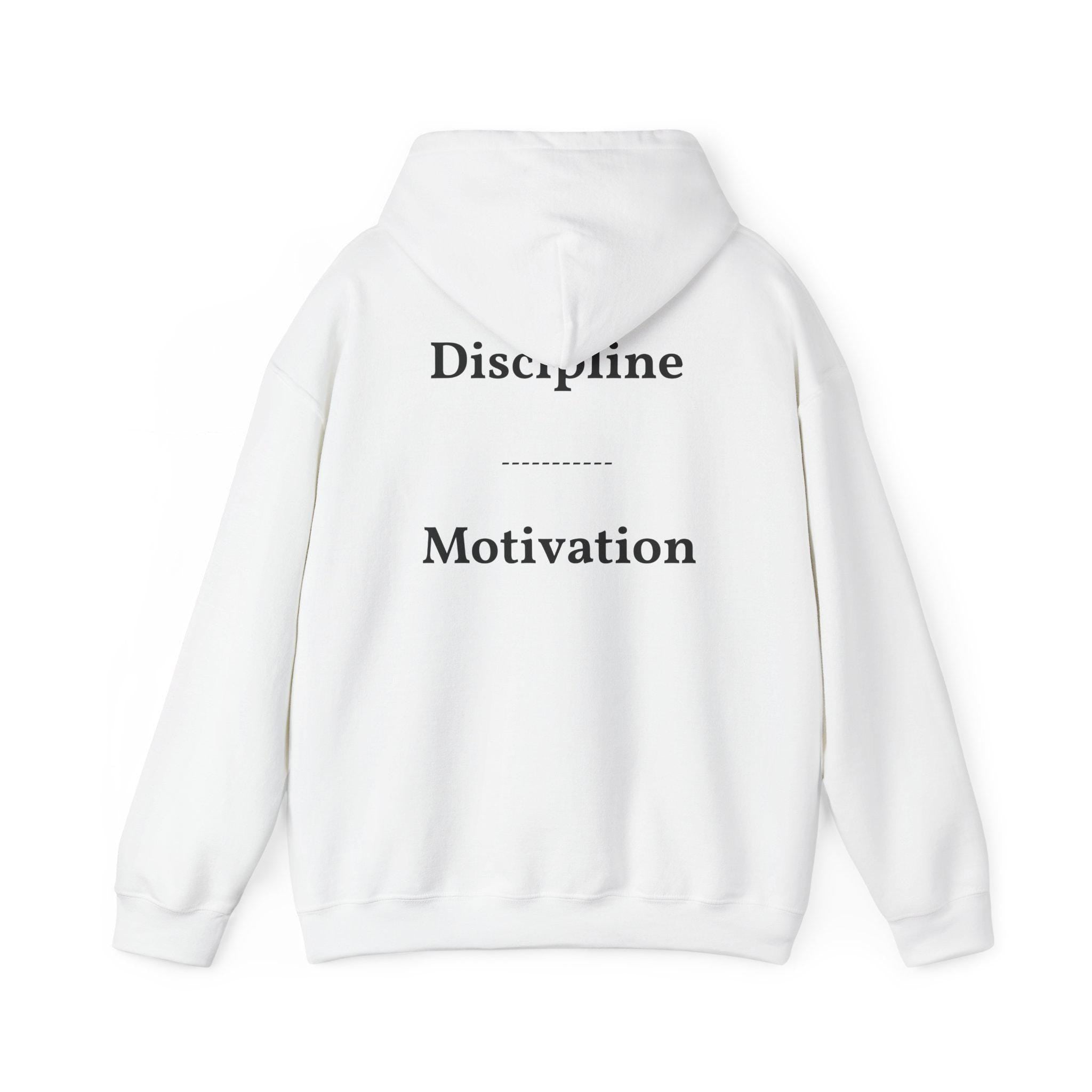 Discipline over Motivation Hoodie | Minimal Motivational Typography, White Back Print