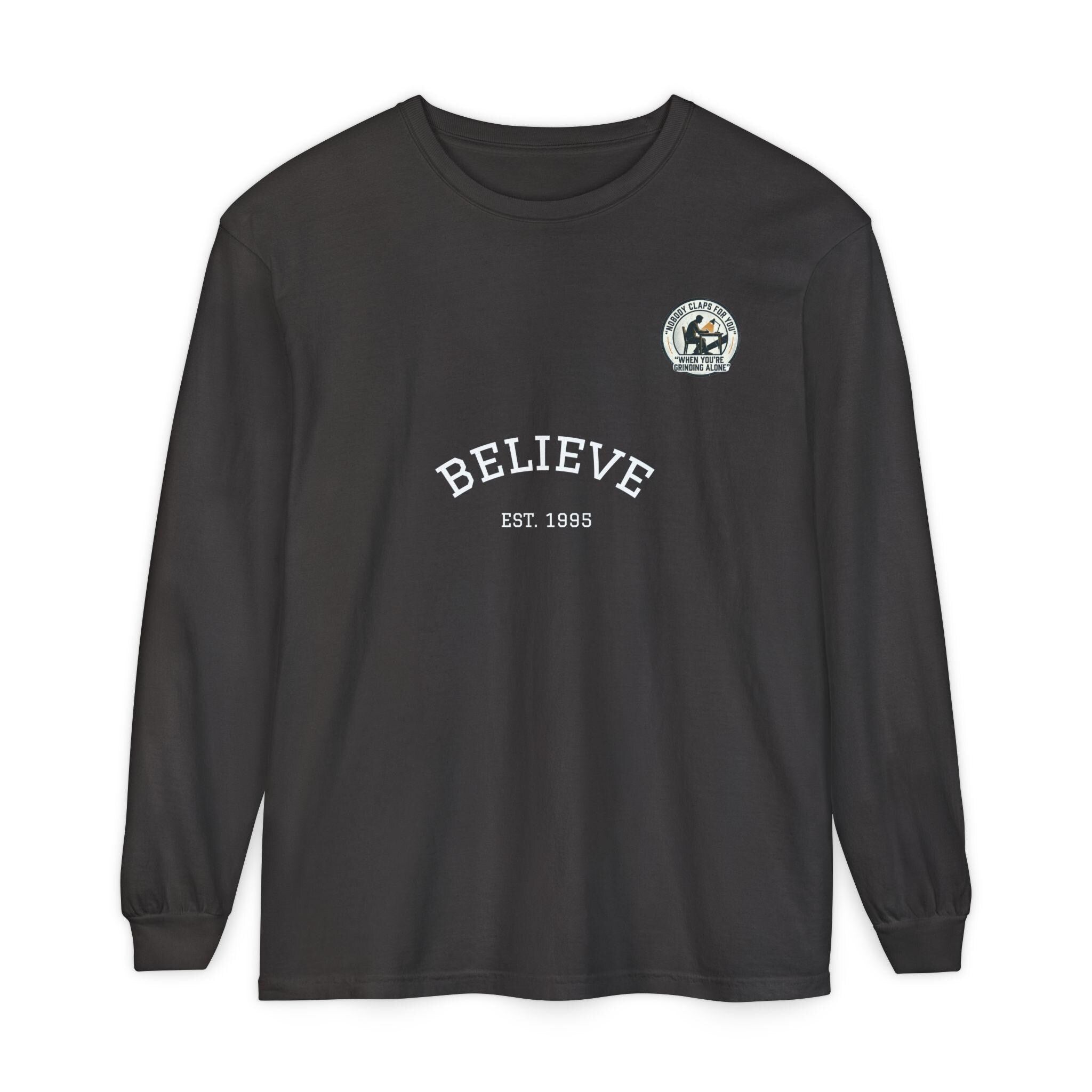 Believe EST 1985 Long Sleeve T-Shirt | Minimal Typography Chest Logo