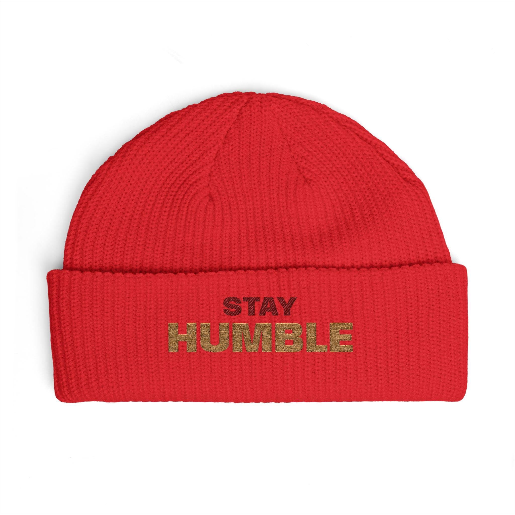 Stay Humble cuff beanie | embroidered slogan knit hat