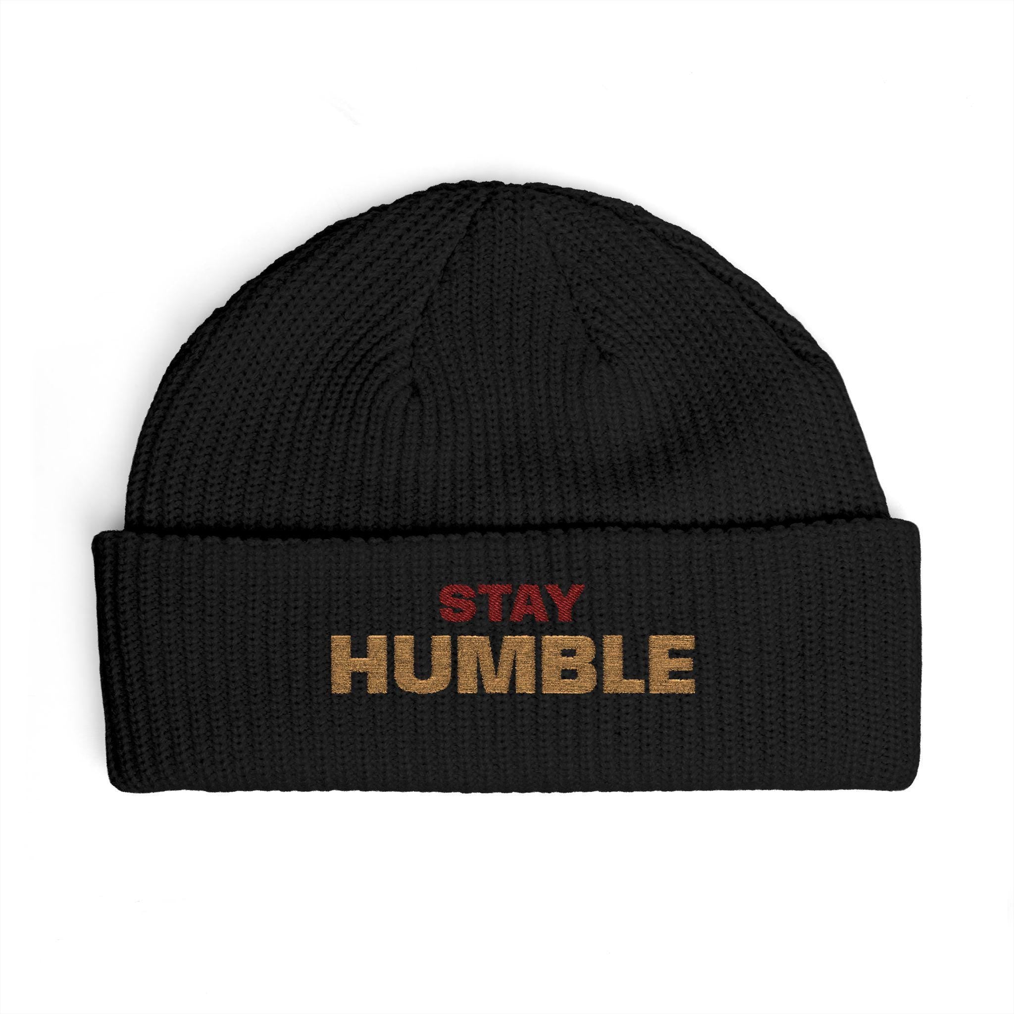 Stay Humble cuff beanie | embroidered slogan knit hat