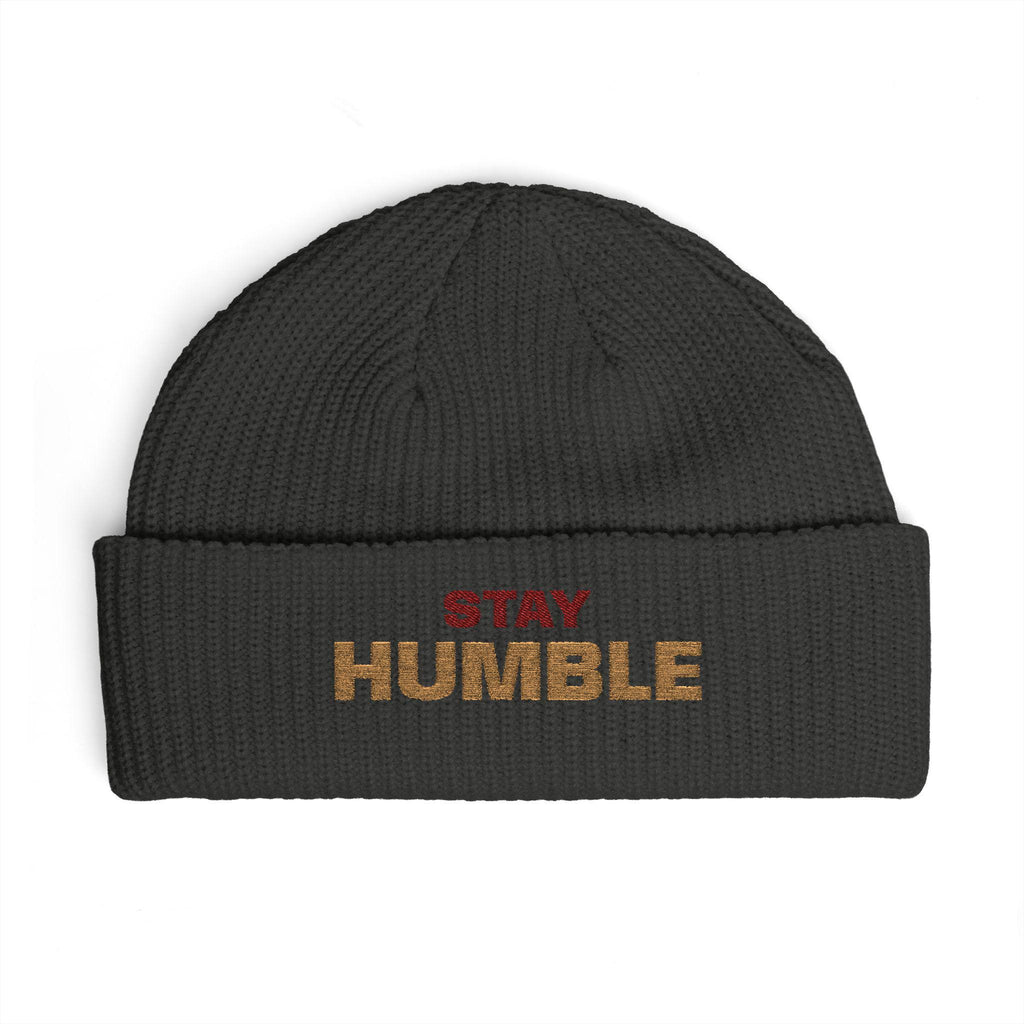Stay Humble cuff beanie | embroidered slogan knit hat