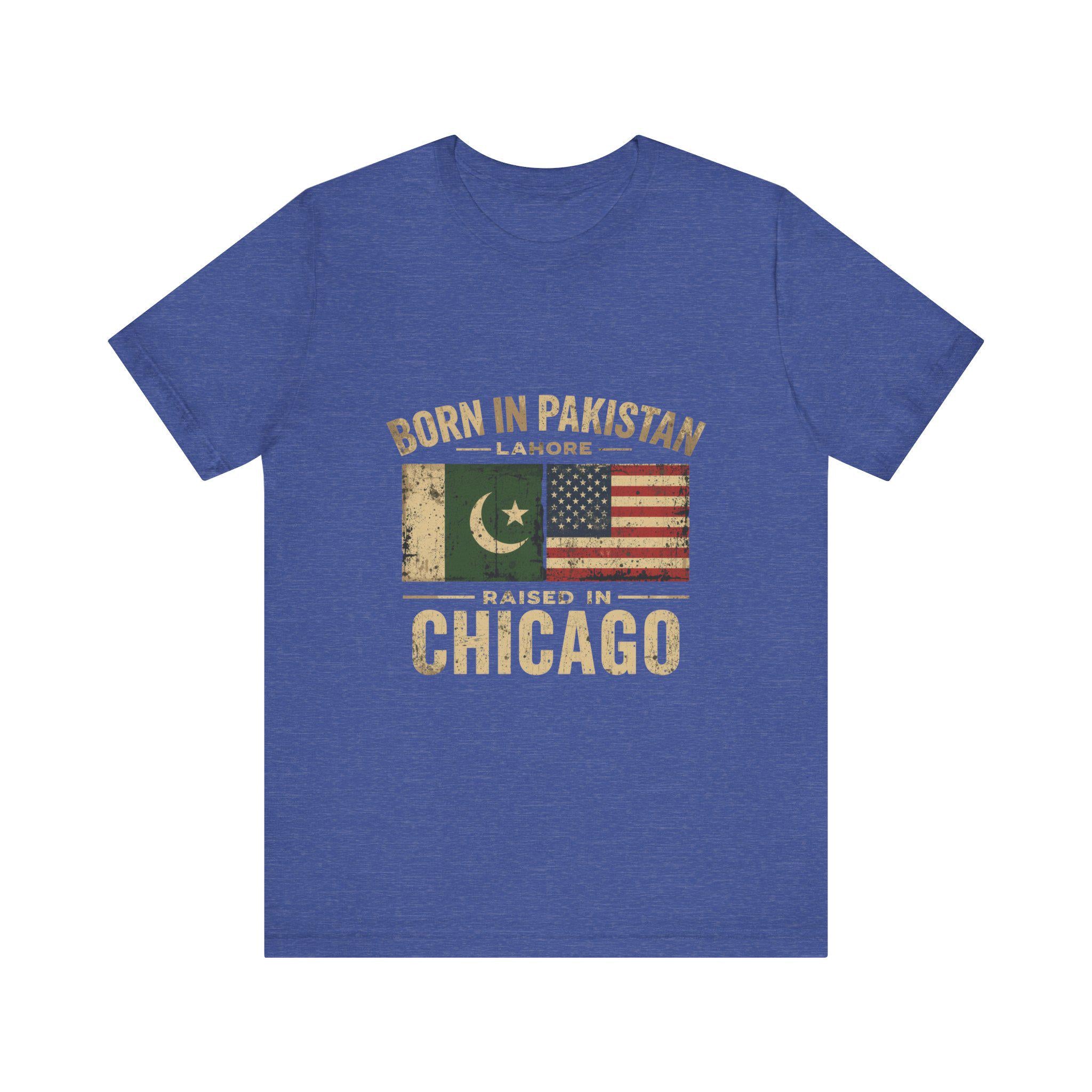Born in Pakistan Raised in Chicago T-Shirt | Pakistan USA Flag Tee