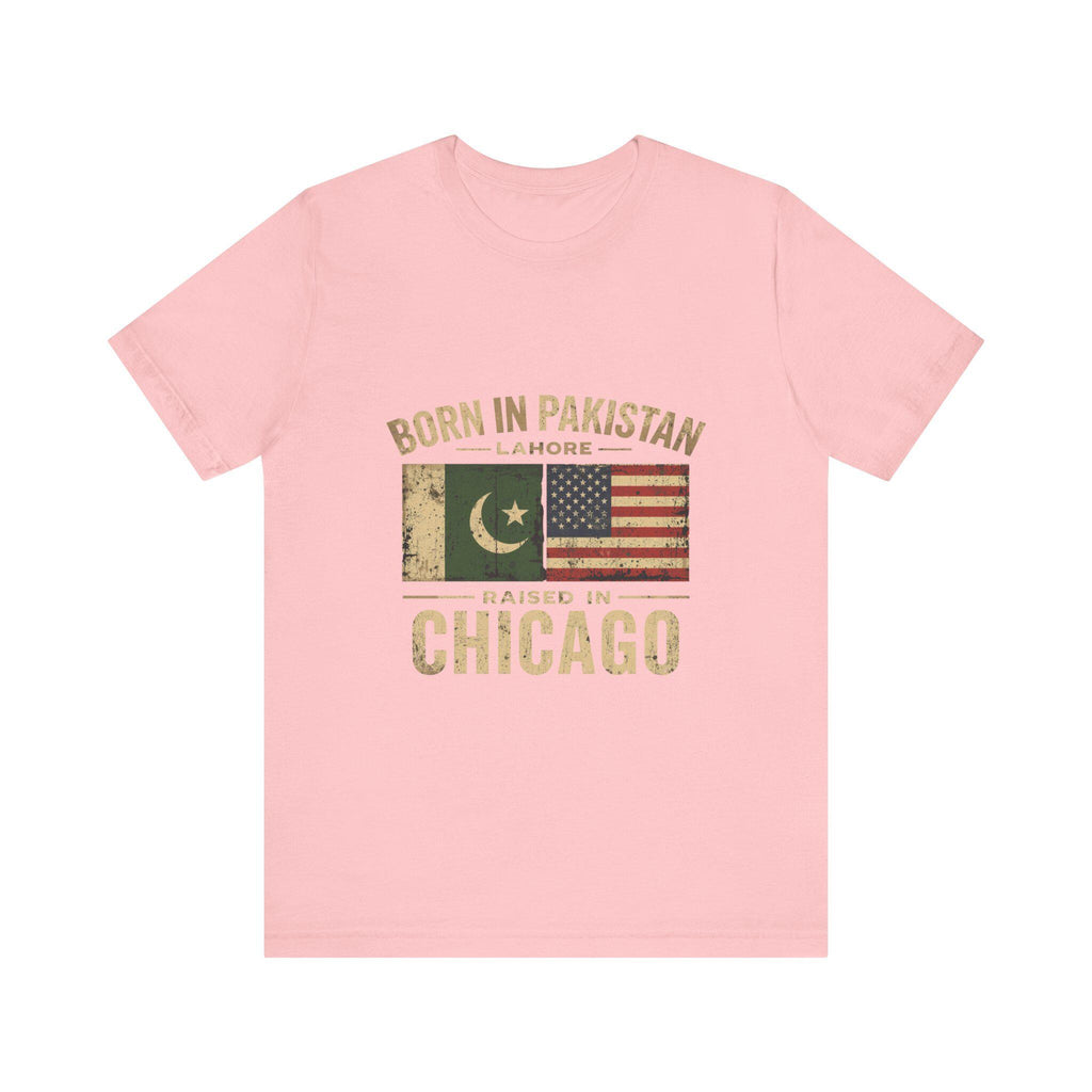 Born in Pakistan Raised in Chicago T-Shirt | Pakistan USA Flag Tee