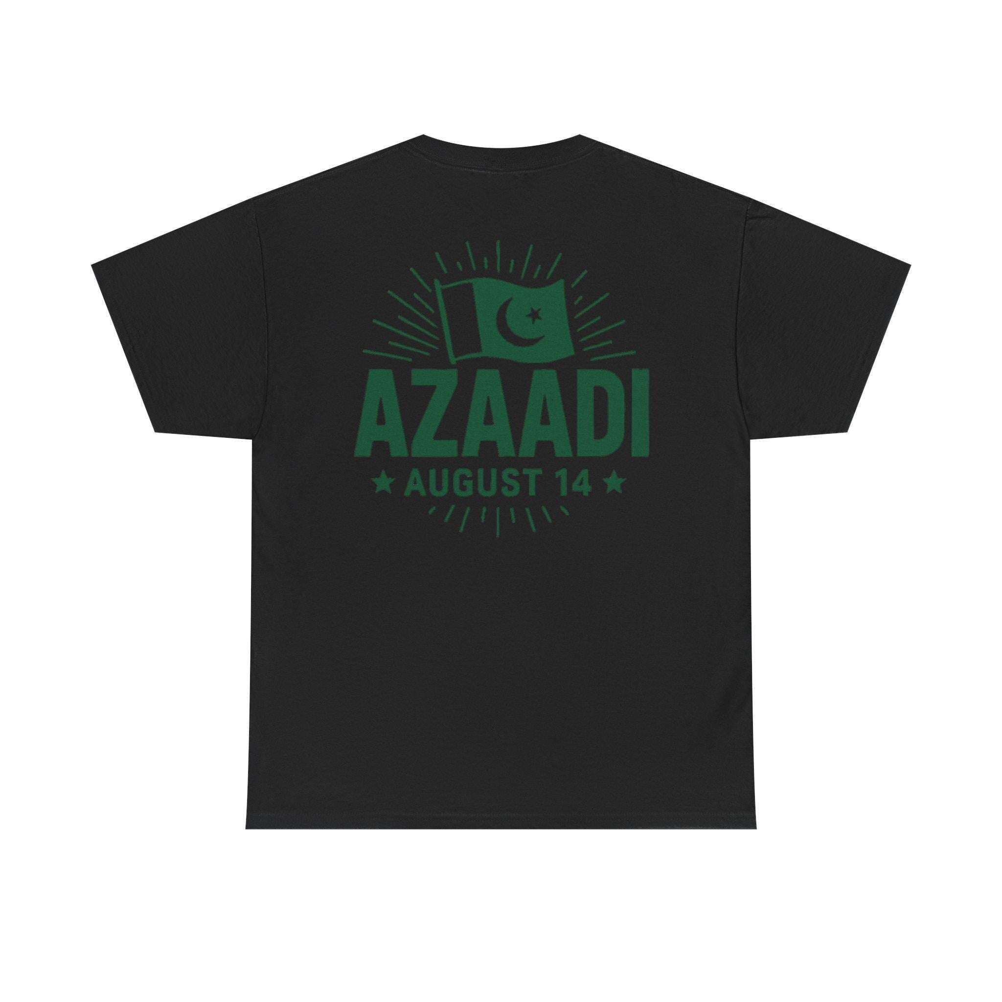 Azaadi August 14 T-Shirt | Pakistan Flag Independence Day