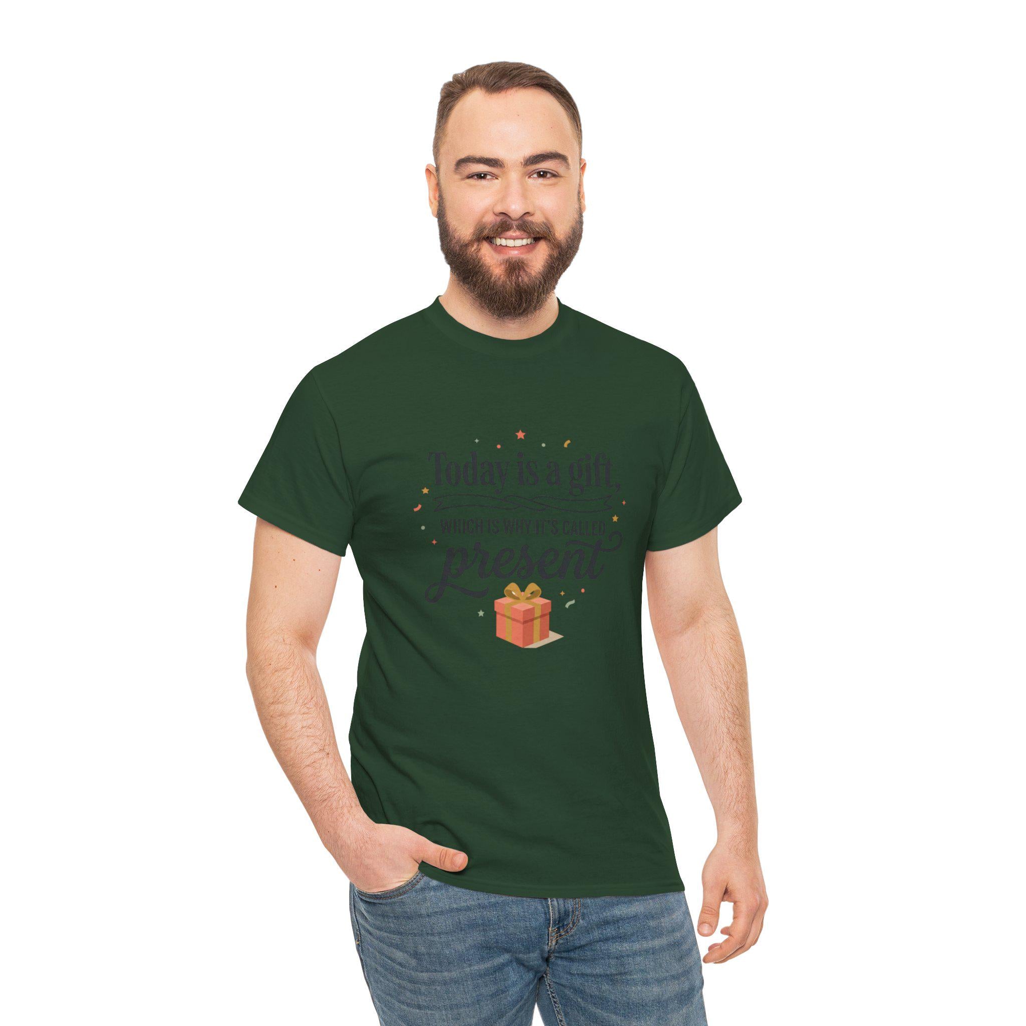 Today is a Gift which is Why Its Called Present TShirt