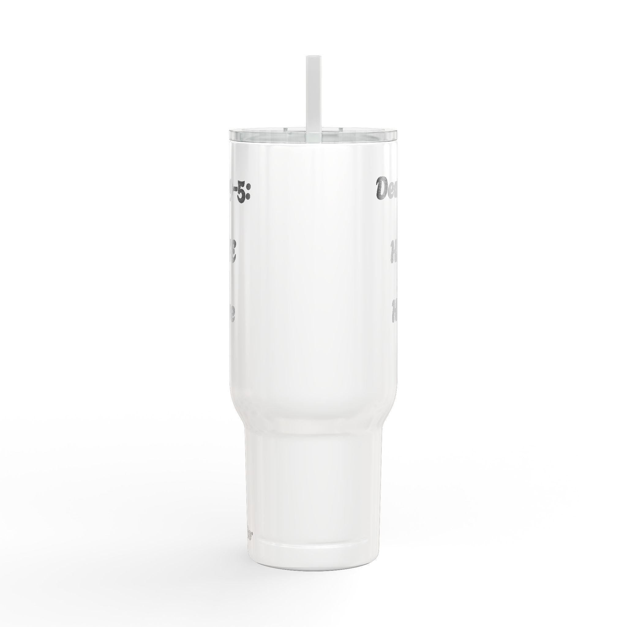 Dear 9-5: I hate it here - Insulated Tumbler with Lid, 40oz (Engraving)