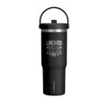 Locked in - gym/work - Nomad Tumbler 32oz