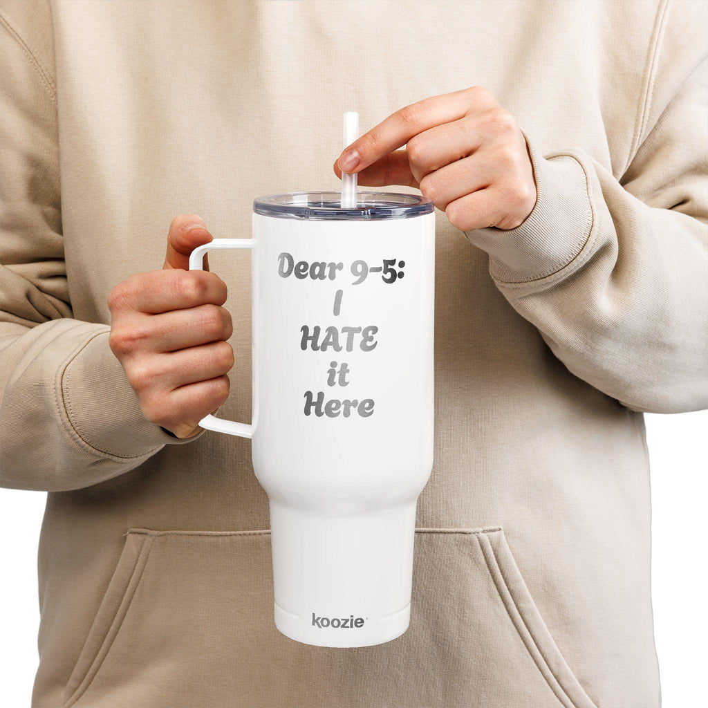 Dear 9-5: I hate it here - Insulated Tumbler with Lid, 40oz (Engraving)