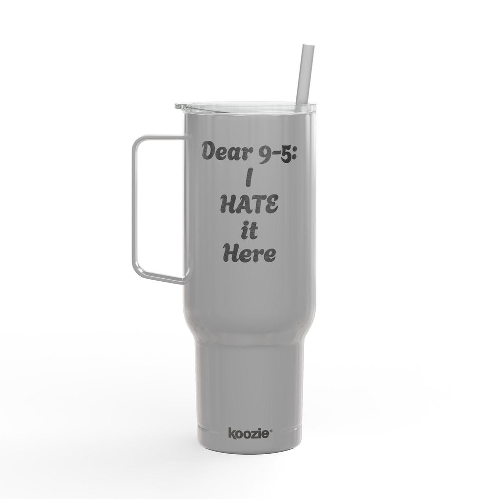 Dear 9-5: I hate it here - Insulated Tumbler with Lid, 40oz (Engraving)