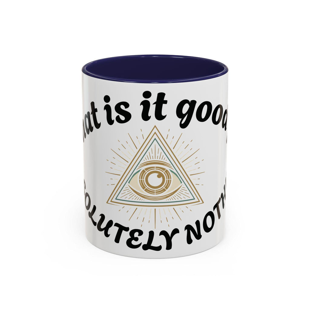 Illuminati eye - Absolutely Nothing Eye Pyramid Mug | Accent Coffee Mug 11oz 15oz