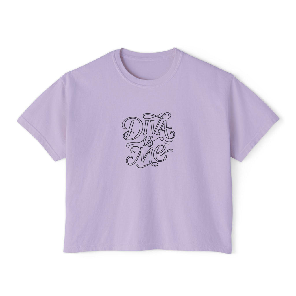 Diva Is Me script lettering T-Shirt | Boxy Tee, Empowerment slogan