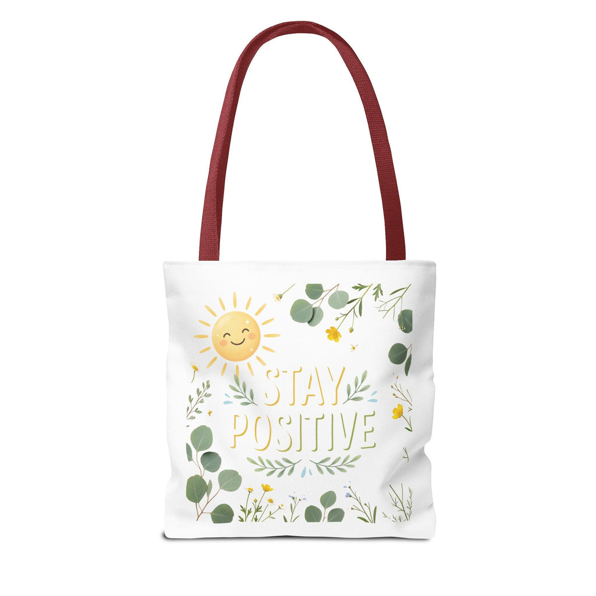 Stay Positive Tote Bag | Sunshine Floral Illustration