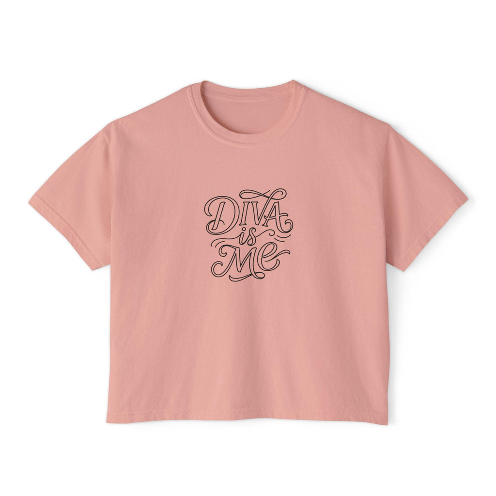 Diva Is Me script lettering T-Shirt | Boxy Tee, Empowerment slogan