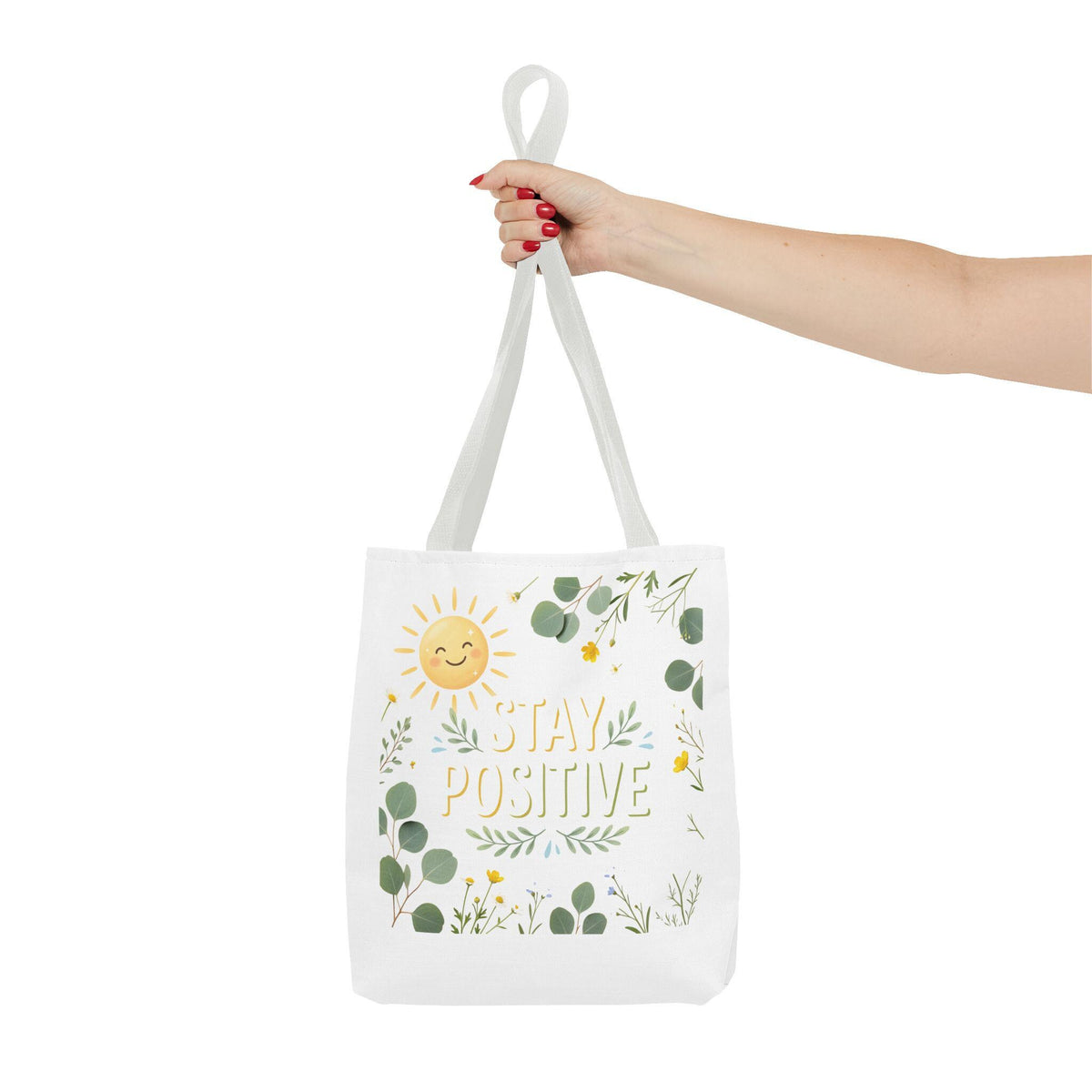 Stay Positive Tote Bag | Sunshine Floral Illustration