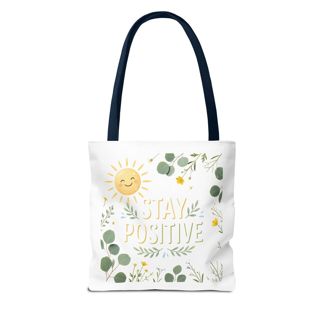 Stay Positive Tote Bag | Sunshine Floral Illustration