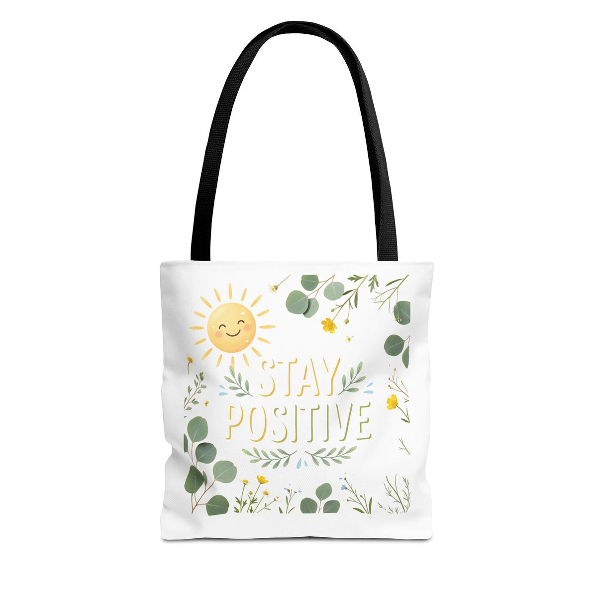 Stay Positive Tote Bag | Sunshine Floral Illustration