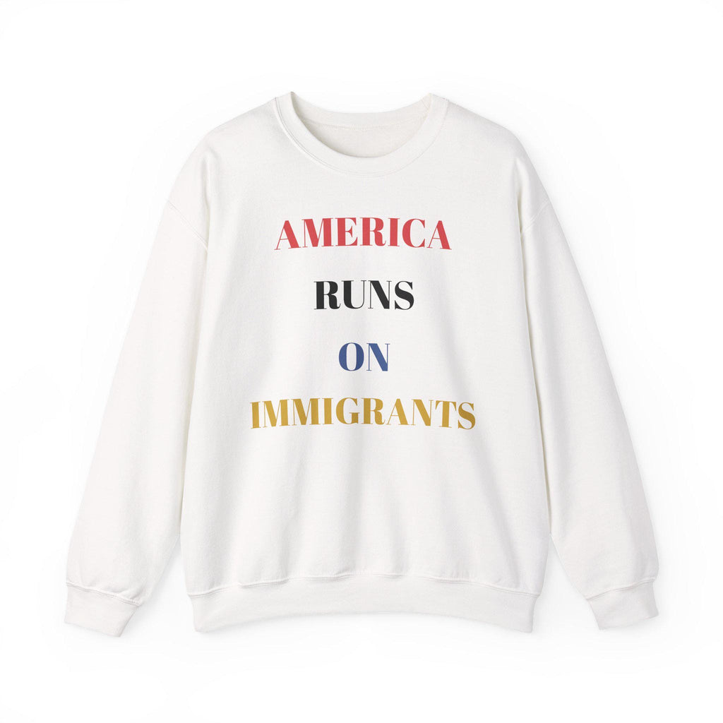 America Runs on Immigrants Sweatshirt | USA Map Filled with World Flags