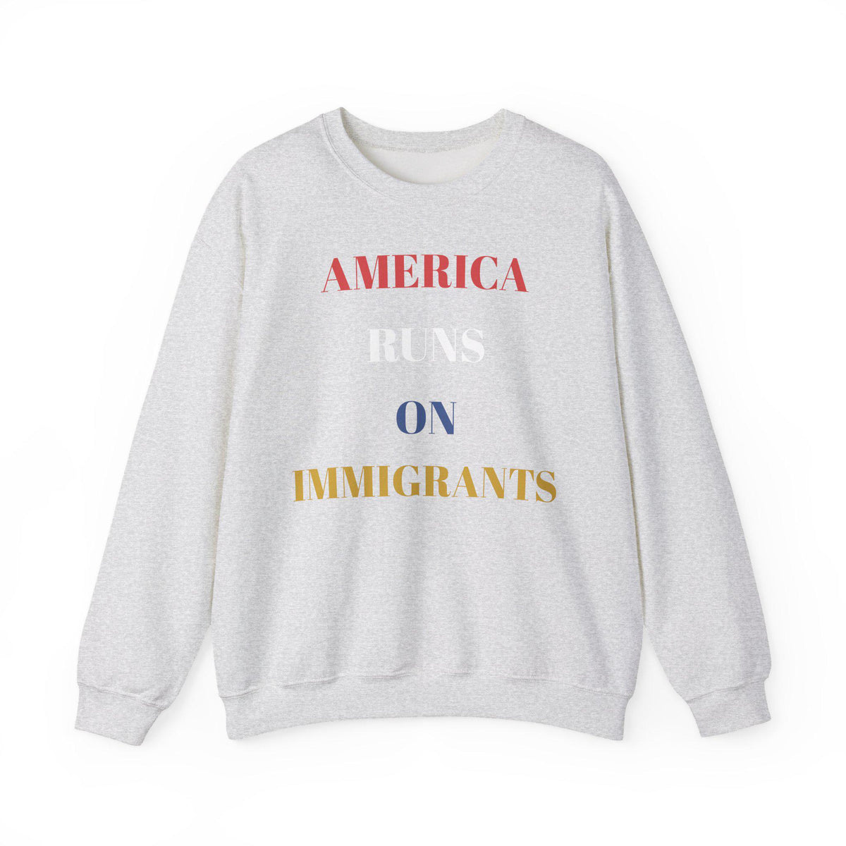 America Runs on Immigrants Sweatshirt | USA Map Filled with World Flags