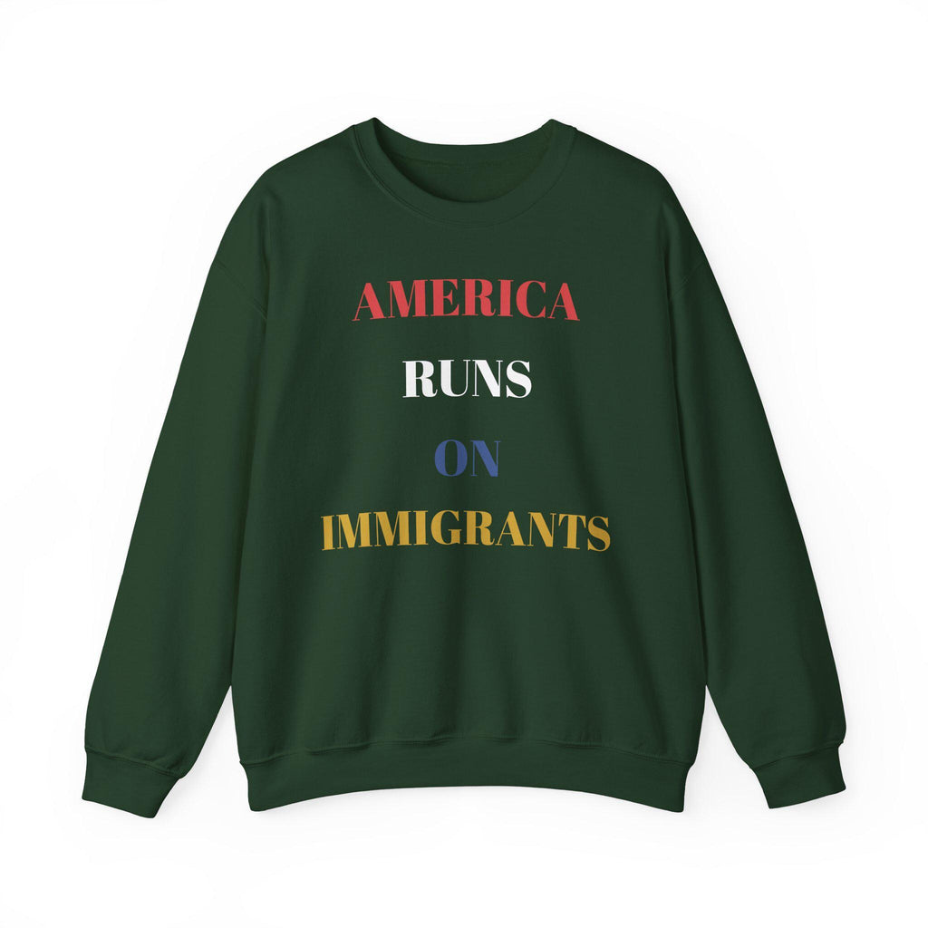 America Runs on Immigrants Sweatshirt | USA Map Filled with World Flags