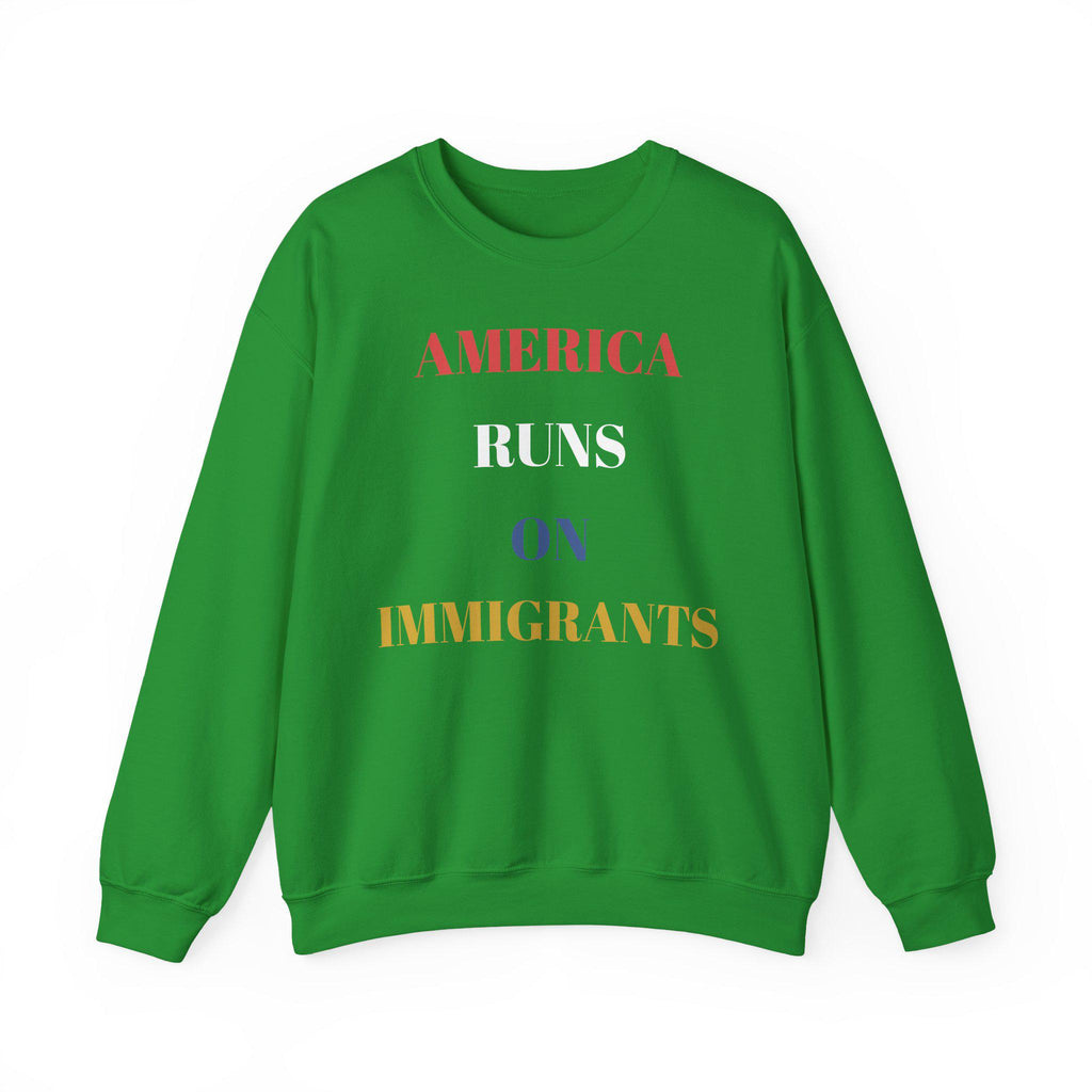 America Runs on Immigrants Sweatshirt | USA Map Filled with World Flags